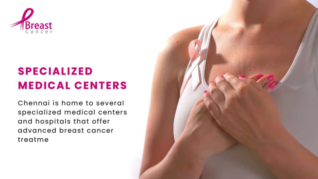 Breast Cancer Doctor in Chennai